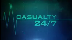 Casualty 24/7