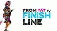 From Fat to Finish Line