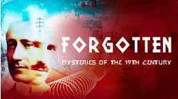 Forgotten Mysteries of the 19th Century