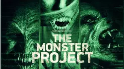 The Monster Project