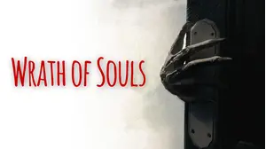 Wrath of Souls