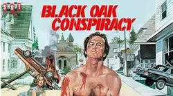Black Oak Conspiracy