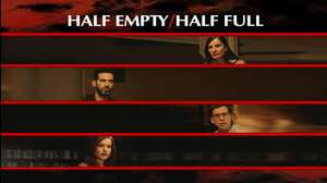 Half Empty/Half Full