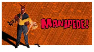 Manipede!
