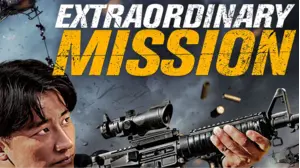 Extraordinary Mission