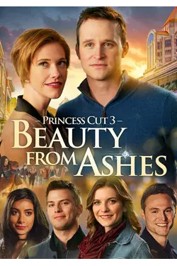 Princess Cut 3: Beauty from Ashes