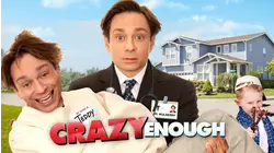 Crazy Enough