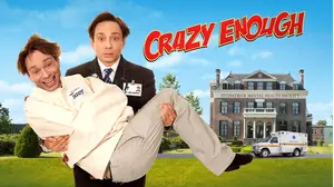 Crazy Enough