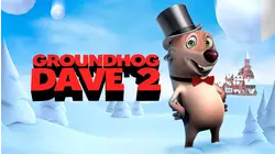 Groundhog Dave 2