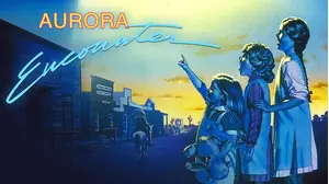 The Aurora Encounter