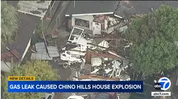 Chino Hills house explosion caused by gas leak, fire officials say