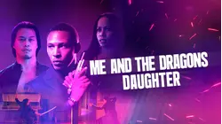 Me and the Dragon's Daughter