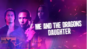 Me and the Dragon's Daughter