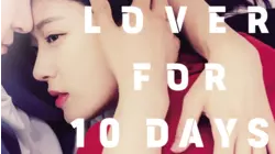 Lover For 10 Days