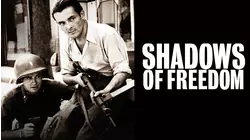 Shadows of Freedom