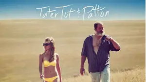 Tater Tot & Patton