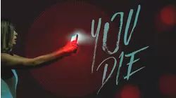 You Die