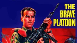 Brave Platoon aka American Force 1: The Brave Platoon