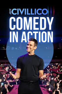 Jeff Civillico: Comedy In Action