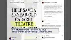 Community looks for ways to save Bridgeport's Downtown Cabaret Theatre