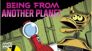 Being From Another Planet