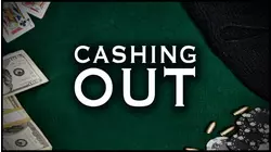 Cashing Out