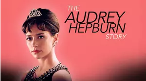 The Audrey Hepburn Story