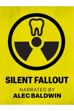 Silent Fallout Narrated By Alec Baldwin