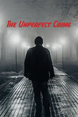 The Unperfect Crime