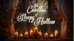 The Candles of Sleepy Hollow