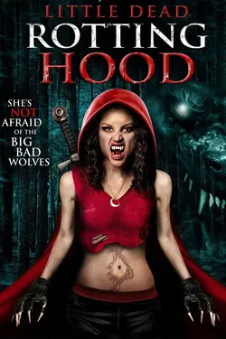 Little Dead Rotting Hood
