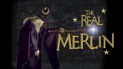 The Real Merlin
