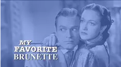 My Favorite Brunette