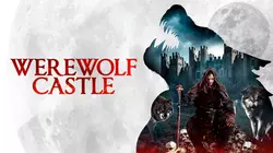 Werewolf Castle