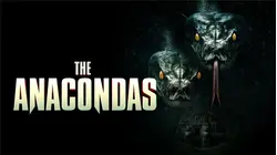 The Anacondas