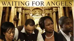 Waiting for Angels