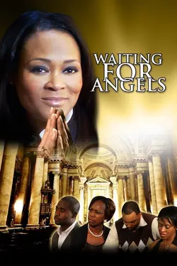 Waiting for Angels