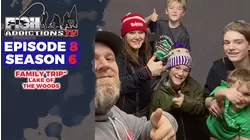 Fish Addictions S6:E8 Lake of The Woods Family Fishing