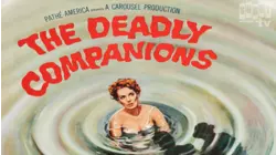 The Deadly Companions