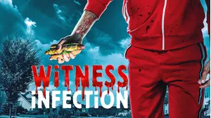 Witness Infection