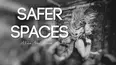 Safer Spaces: A Film About Shawna Potter