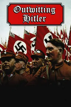 Outwitting Hitler