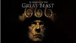 In Search Of The Great Beast 666