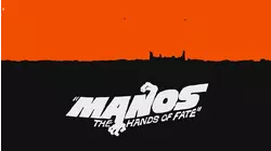 Manos: The Hands of Fate