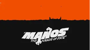 Manos: The Hands of Fate