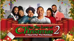 For the Love of Christmas 2: A Heart for the Holidays