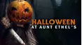 Halloween at Aunt Ethel's