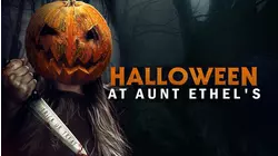Halloween at Aunt Ethel's
