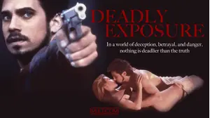 Deadly Exposure