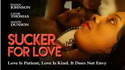 Sucker for Love